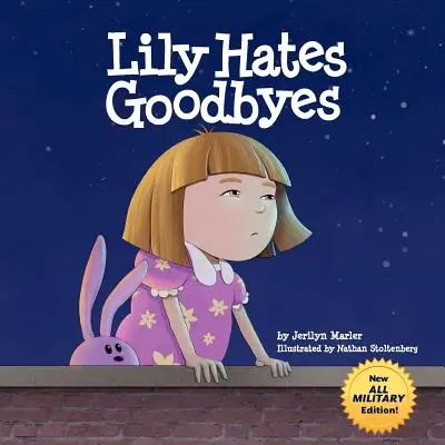 Lily odia las despedidas - Lily Hates Goodbyes