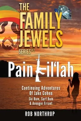 Las joyas de la familia: Dolor Kil'lah - The Family Jewels: Pain Kil'lah