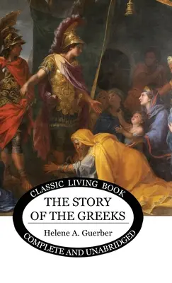 La historia de los griegos - The Story of the Greeks