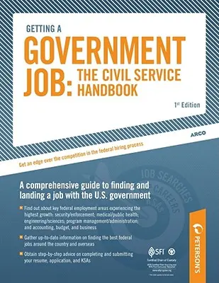 Conseguir un trabajo en la Administración Pública: El Manual de Servicio Civil - Getting a Government Job: The Civil Service Handbook