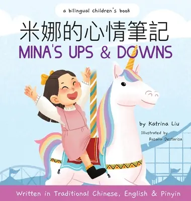 Los altibajos de Mina (escrito en chino tradicional, inglés y pinyin) - Mina's Ups and Downs (Written in Traditional Chinese, English and Pinyin)