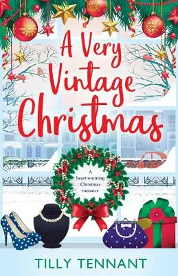 A Very Vintage Christmas: Un conmovedor romance navideño - A Very Vintage Christmas: A Heartwarming Christmas Romance