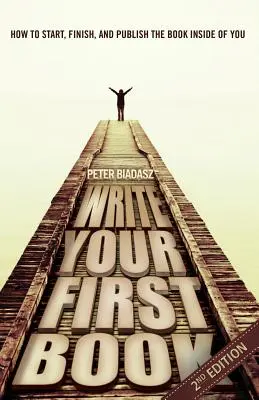 Escriba su primer libro - 2ª edición - Write Your First Book - 2nd Edition