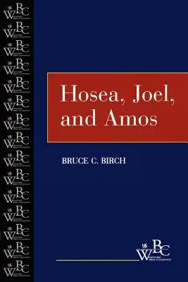 Oseas, Joel y Amós - Hosea, Joel, and Amos