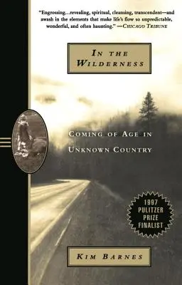 En tierras salvajes: La mayoría de edad en un país desconocido - In the Wilderness: Coming of Age in Unknown Country