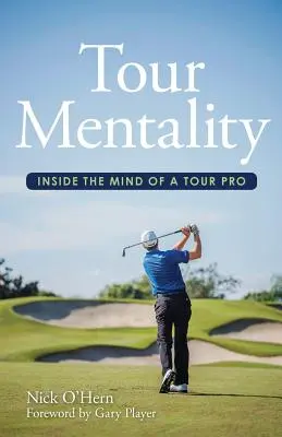 Tour Mentality: La mentalidad de un profesional del Tour - Tour Mentality: Inside the Mind of a Tour Pro