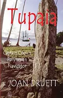 Tupaia: La navegante polinesia del capitán Cook - Tupaia: Captain Cook's Polynesian Navigator