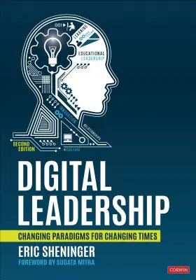 Liderazgo digital: Paradigmas cambiantes para tiempos cambiantes - Digital Leadership: Changing Paradigms for Changing Times