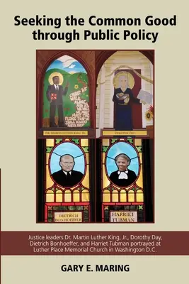 La búsqueda del bien común a través de las políticas públicas - Seeking the Common Good through Public Policy