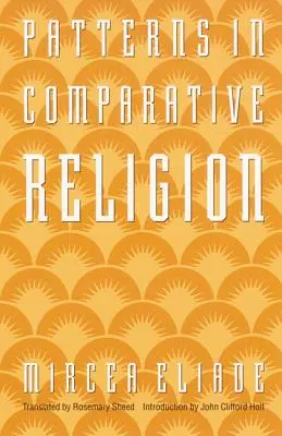 Patrones de religión comparada - Patterns in Comparative Religion