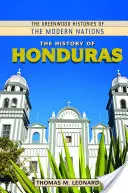 Historia de Honduras - The History of Honduras