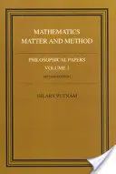 Documentos filosóficos: Volumen 1, Matemáticas, materia y método - Philosophical Papers: Volume 1, Mathematics, Matter and Method