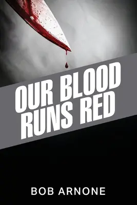 Nuestra sangre corre roja - Our Blood Runs Red