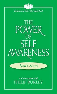 El poder de la autoconciencia: Conversación con Philip Burley - The Power of Self Awareness: A Conversation with Philip Burley