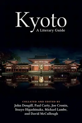 Kioto: Guía literaria - Kyoto: A Literary Guide