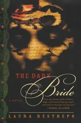 La Novia Oscura - The Dark Bride