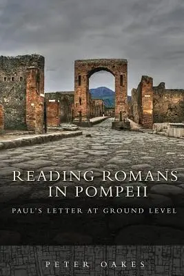 Lectura de Romanos en Pompeya - Reading Romans in Pompeii