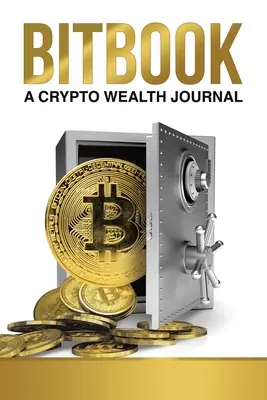 Bitbook: Un diario de cripto riqueza - Bitbook: A Crypto Wealth Journal