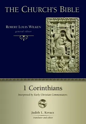 1 Corintios: Interpretada por los primeros comentaristas cristianos - 1 Corinthians: Interpreted by Early Christian Commentators