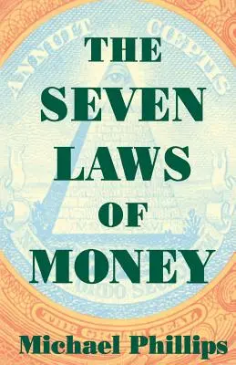 Las siete leyes del dinero - The Seven Laws of Money