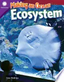 La creación de un ecosistema oceánico - Making an Ocean Ecosystem