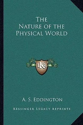 La naturaleza del mundo físico - The Nature of the Physical World