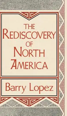 El redescubrimiento de Norteamérica - Rediscovery of North America