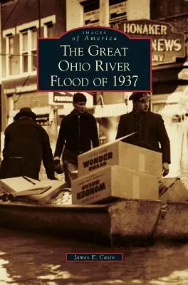 Gran inundación del río Ohio en 1937 - Great Ohio River Flood of 1937