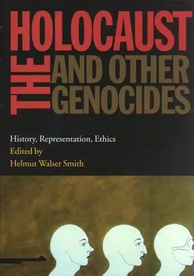 El Holocausto y otros genocidios: Oslo 2000 - The Holocaust and Other Genocides: Oslo 2000