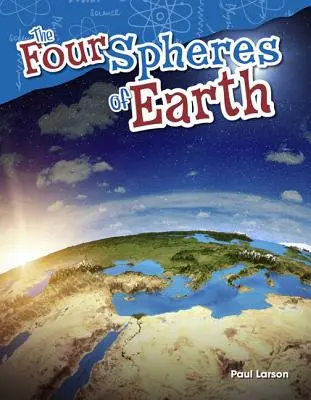 Las Cuatro Esferas de la Tierra - The Four Spheres of Earth