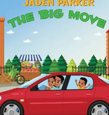 Jaden Parker La gran mudanza - Jaden Parker The Big Move