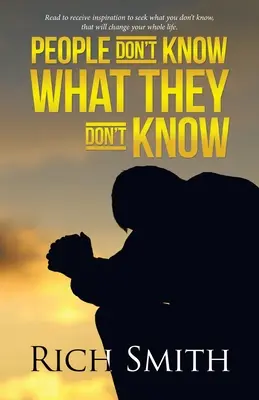 La gente no sabe lo que no sabe - People Don't Know What They Don't Know