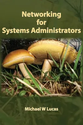 Redes para Administradores de Sistemas - Networking for Systems Administrators