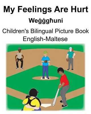 Inglés-maltés My Feelings Are Hurt/Weġġgħuni Libro ilustrado bilingüe para niños - English-Maltese My Feelings Are Hurt/Weġġgħuni Children's Bilingual Picture Book