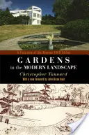 Los jardines en el paisaje moderno: Facsímil de la edición revisada de 1948 - Gardens in the Modern Landscape: A Facsimile of the Revised 1948 Edition