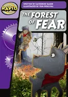 Rapid Phonics Paso 3: El bosque del miedo (Ficción) - Rapid Phonics Step 3: The Forest of Fear (Fiction)