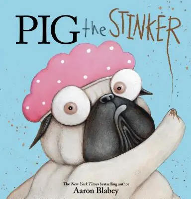 Pig el apestoso - Pig the Stinker