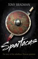 Espartaco - La historia del gladiador tracio rebelde - Spartacus - The Story of the Rebellious Thracian Gladiator