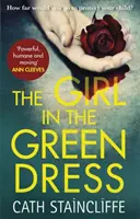 La chica del vestido verde: una novela policíaca innovadora y apasionante - Girl in the Green Dress - a groundbreaking and gripping police procedural