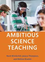 Ambiciosa enseñanza de las ciencias - Ambitious Science Teaching