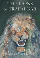 Los leones de Trafalgar - Lions of Trafalgar