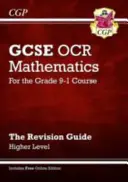 Nuevo GCSE Maths OCR Revision Guide: Higher inc Online Edition, Videos & Quizzes - New GCSE Maths OCR Revision Guide: Higher inc Online Edition, Videos & Quizzes