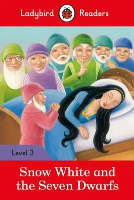 Blancanieves - Ladybird Readers Nivel 3 - Snow White - Ladybird Readers Level 3