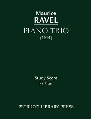 Trío para Piano: Partitura de Estudio - Piano Trio: Study Score