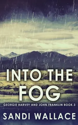 En la niebla - Into The Fog