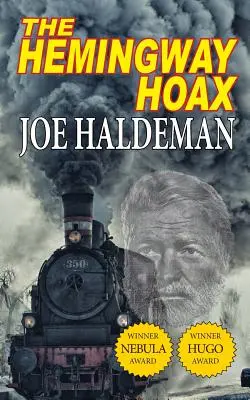 El engaño de Hemingway: novela ganadora de los premios Hugo y Nebula - The Hemingway Hoax-Hugo and Nebula Winning Novella