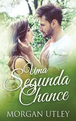 Una segunda oportunidad - Uma Segunda Chance