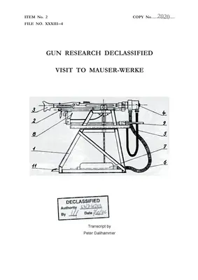 Investigación sobre armas desclasificada: Visita a Mauser-Werke - Gun Research Declassified: Visit to Mauser-Werke