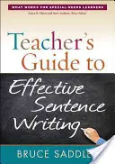 Guía del profesor para la redacción eficaz de frases - Teacher's Guide to Effective Sentence Writing