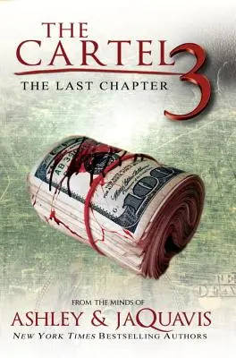 El cártel 3: El último capítulo - The Cartel 3: The Last Chapter